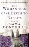 The Woman Who Gave Birth to Rabbits cover