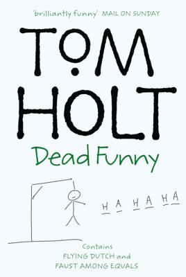 dead-funny-flying-dutch-and-faust-among-equals