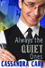 Always the Quiet Ones by Cassandra Carr