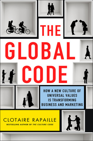 the-global-code-what-we-all-value-and-why-in-the-new-world-economy