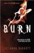 Burn by Julianna Baggott