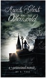 Angels, Ghosts and the Otherworld