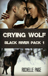 Crying Wolf (Fated Mates #1; Black River Pack #1)