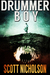 Drummer Boy (Sheriff Frank Littlefield, #2) by Scott Nicholson
