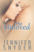 The Unloved (A Unloved Novel Book 1)