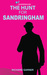 The Hunt for Sandringham (RJ & Sandringham, #3) by Richard Garner