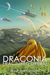 Draconia Fractured Dream by F.J. Hansen