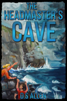 The Headmaster's Cave (The Adventures of George and Flanagan #1)