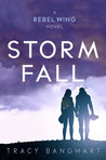 Storm Fall (Rebel Wing, #2)