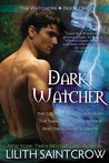 Dark Watcher (The Watchers, #1)