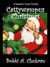 Cattywampus Christmas by Bobbi A. Chukran