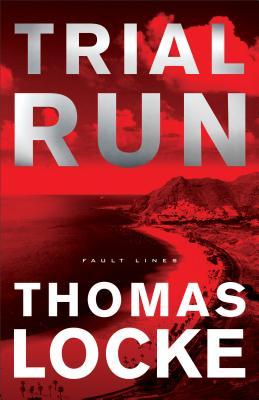 Trial Run(Fault Lines 1)