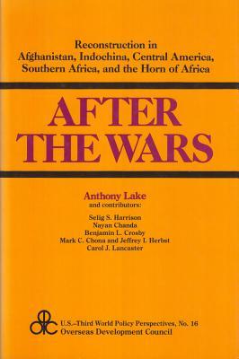 after-the-wars-reconstruction-in-afghanistan-indochina-central-america-southern-africa-and-the-horn-of-africa