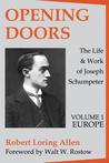 Opening Doors: The Life and Work of Joseph Schumpeter: Europe