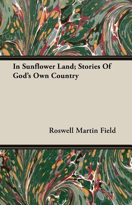 in-sunflower-land-stories-of-god-s-own-country