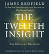 The Twelfth Insight: The Hour of Decision cover