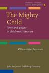 The Mighty Child by Clémentine Beauvais