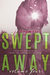 Swept Away Volume Four (Swept Away, #4) by J. Haymore