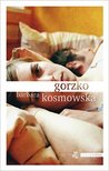 Gorzko Barbara Kosmowska