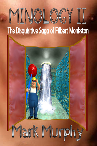 minology-ii-the-disquisitive-saga-of-filbert-monkston