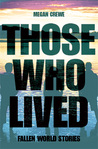 Those Who Lived (Fallen World #3.5)