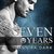 Seven Years (Seven, #1) by Dannika Dark