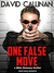 One False Move (Mike Delaney Thriller) by David Callinan