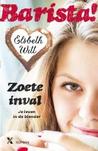 Zoete inval (Barista! #2)