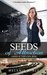 Seeds Of Attraction (Garden Of Temptation, #1) by Melanie Vance