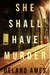 She Shall Have Murder (Jane and Dagobert Brown #1) by Delano Ames
