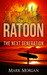 Ratoon by Mark Morgan