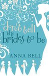 Don't Tell the Brides-to-Be cover