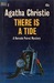 There Is a Tide by Agatha Christie