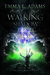 Walking Shadow (Darkworld, #2) by Emma L. Adams
