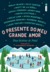 O Presente do Meu Grande Amor Doze Histórias de Natal by Stephanie Perkins