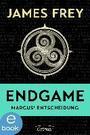 Endgame: Marcus' Entscheidung