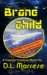 Brane Child by D.L. Morrese