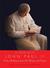 A Year with John Paul II by Pope John Paul II