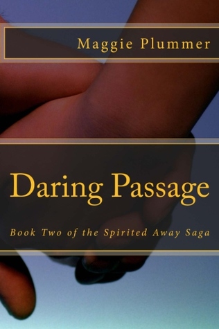 Daring Passage(Spirited Away 2)