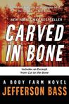 Carved in Bone (Body Farm #1)