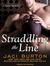 Straddling the Line (Play by Play, #8) by Jaci Burton