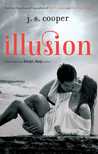 Illusion (Swept Away, #1)