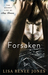 Forsaken (The Secret Life of Amy Bensen, #3) by Lisa Renee Jones