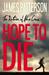 Hope to Die (Alex Cross 22) by James Patterson