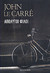 Απόλυτοι Φίλοι by John le Carré