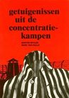 Getuigenissen uit de concentratiekampen