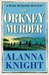 An Orkney Murder (Rose McQuinn, #3) by Alanna Knight