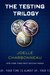The Testing Trilogy (The Testing #1-3) by Joelle Charbonneau