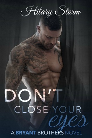 Dont Close Your Eyes(Bryant Brothers 1)