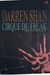 Cirque Du Freak Mimpi Buruk Jadi Kenyataan (The Saga of Darren Shan, #1) by Darren Shan
